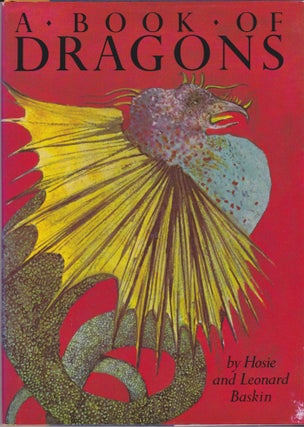 Item #17954 A Book of Dragons. Hosie and Leonard Baskin